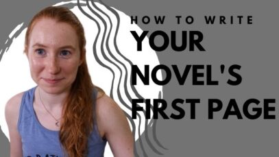 How to Write Your Novel’s First Page