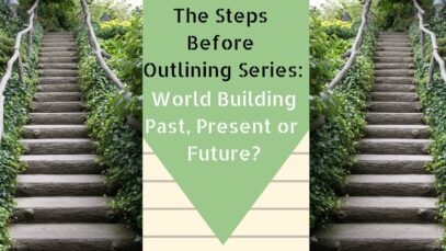 World Building- Past, Present or Future setting?