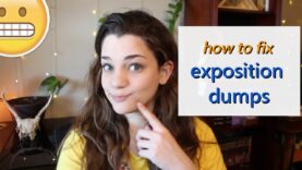 8 Ways to Avoid Exposition in Writing