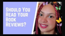 Should You Read Your Book Reviews