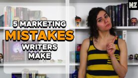 5 Marketing Mistakes Writers Make