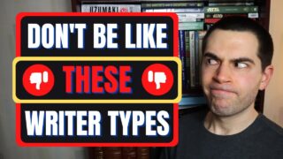 Brandon McNulty Discusses Five Types of Writers You DON’T Want To Be