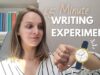 Becca Day’s 15 Minute Writing Experiment