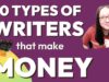 10 Types of Writers That Will Make Money in 2023- Elna Cain