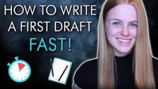 Claire Fraise’s 5 Tips For Writing Your First Draft FAST