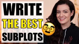 Jenna Moreci’s 10 Best Tips For Writing Subplots