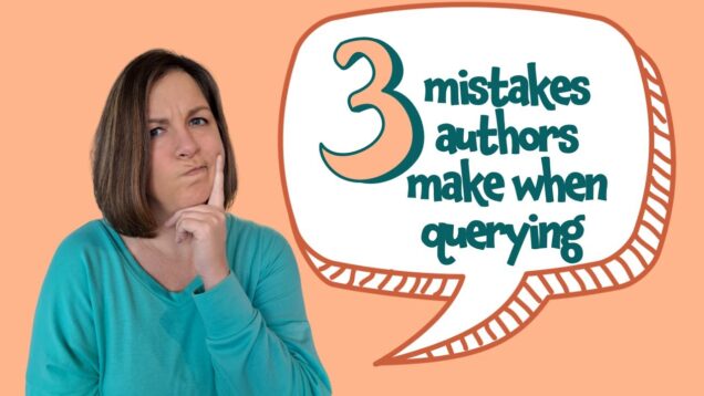 Chelsea Tornetto’s Top 3 Querying Mistakes Children’s Picture Book Authors Make